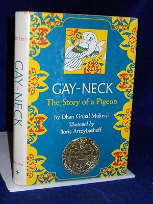 Seller image for Gay-Neck: the story of a pigeon for sale by Gil's Book Loft