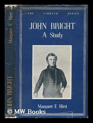 Image du vendeur pour John Bright - a Study mis en vente par MW Books