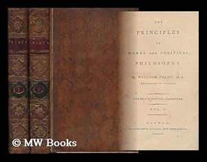 Seller image for The Principles of Moral and Political Philosophy Complete in Two Volumes for sale by MW Books Ltd.