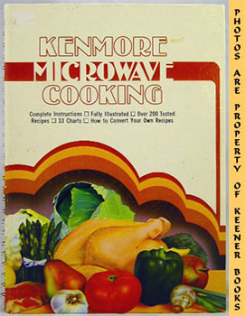 Seller image for Kenmore Microwave Cooking for sale by Keener Books (Member IOBA)