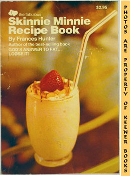 The Fabulous Skinnie Minnie Recipe Book