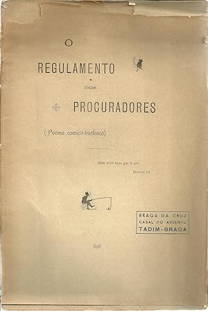 O REGULAMENTO DOS PROCURADORES (Poema comico-burlesco)