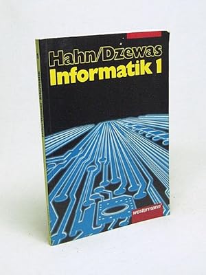 Image du vendeur pour Informatik fr die Sekundarstufe II - Bd. 1. [Hauptw.]., Programmentwicklung / Hahn ; Dzewas Hrsg. von Jutta Cukrowicz und Jrgen Dzewas mis en vente par Versandantiquariat Buchegger