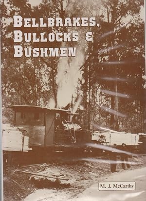 BELLBRAKES, BULLOCKS & BUSHMEN