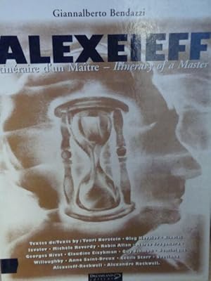 Imagen del vendedor de Alexeieff Itinraire d'un maitre in-4,broch,318 pages,nombreuses illustrations,en annexe filmographie,chronologie,bibliographie a la venta por LIBRAIRIE EXPRESSIONS