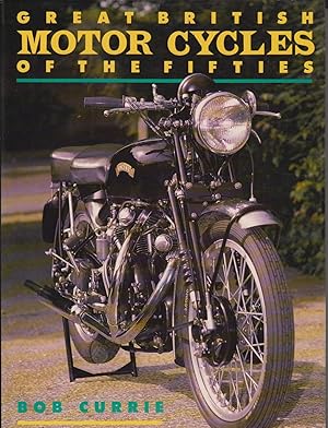Immagine del venditore per Great British Motorcycles of the Fifties venduto da Valuable Volumes