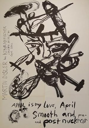 Martin Disler bei Konrad Fischer Galerie Zürich Sept, 1982. April is my love, April smooth and (p...
