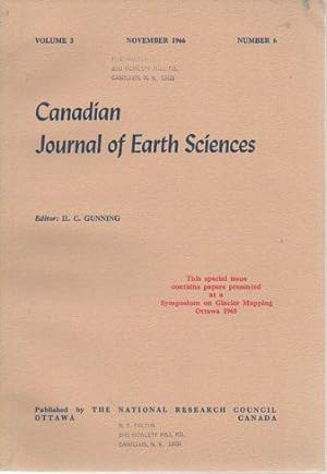 Canadian Journal of Earth Sciences 3(6) November 1966 (Special Issue on Glacial Mapping)