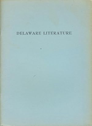 Bild des Verkufers fr DELAWARE LITERATURE. zum Verkauf von Bookfever, IOBA  (Volk & Iiams)