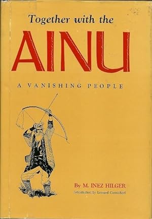 Together with the Ainu: A Vanishing People