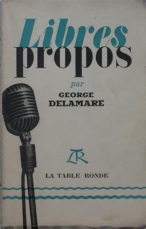 Seller image for Libres Propos for sale by Bouquinerie L'Ivre Livre