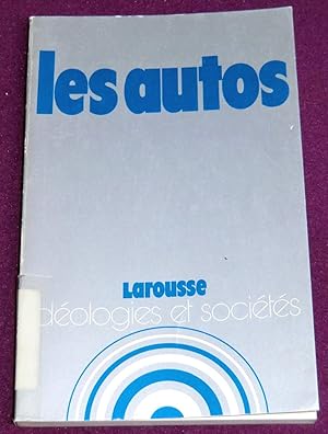 Seller image for LES AUTOS for sale by LE BOUQUINISTE