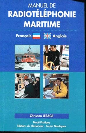 Imagen del vendedor de Manuel de radiotlphonie maritime. Franais/anglais a la venta por L'ivre d'Histoires