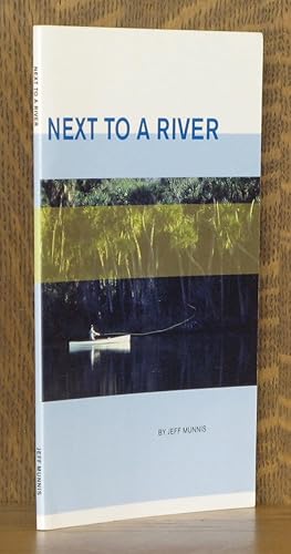 Seller image for Next to a River for sale by Andre Strong Bookseller