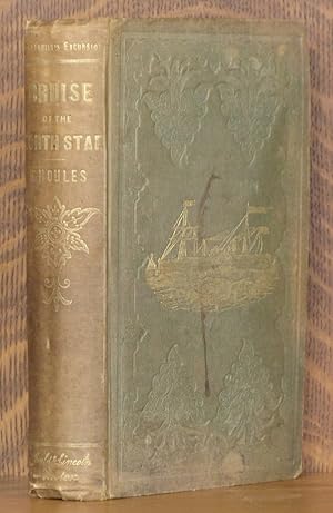 THE CRUISE OF THE STEAM YACHT NORTH STAR; A NARRATIVE OF THE EXCURSION OF MR. VANDERBILT'S PARTY ...