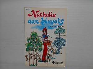 Imagen del vendedor de Nathalie Aux Bleuets a la venta por La Bouquinerie  Dd