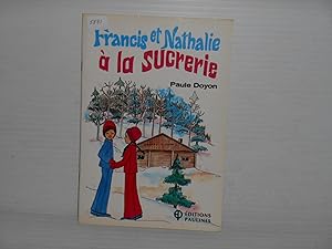 Imagen del vendedor de Francis et Nathalie a La Sucrerie a la venta por La Bouquinerie  Dd