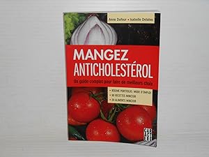 Image du vendeur pour Mangez Anticholesterol mis en vente par La Bouquinerie  Dd