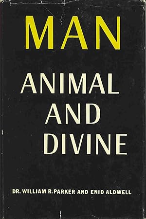Immagine del venditore per Man Animal and Divine. venduto da Bristlecone Books  RMABA