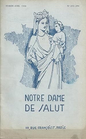 Notre Dame de Salut n° 293-294