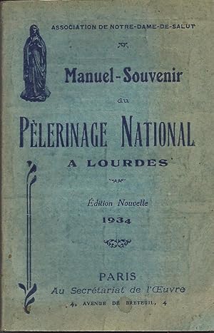 Manuel-Souvenirs du Pélerinage National à Lourdes