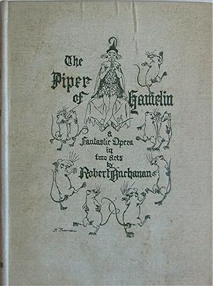 Imagen del vendedor de The Piper of Hamelin: A Fantastic Opera in Two Acts a la venta por Moneyblows Books & Music