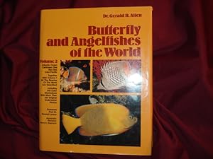 Bild des Verkufers fr Butterfly and Angelfishes of the World. Volume 2. Atlantic Ocean, Caribbean Sea, Red Sea, Indo-Pacific. zum Verkauf von BookMine