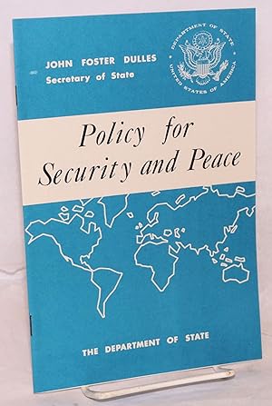 Imagen del vendedor de Policy for security and peace: press release no. 139, March 16, 1954 a la venta por Bolerium Books Inc.