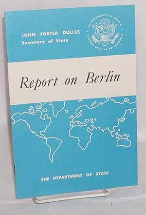 Imagen del vendedor de Report on Berlin: press release no. 93, February 24, 1954 a la venta por Bolerium Books Inc.