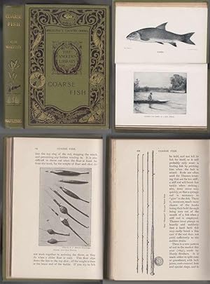 Image du vendeur pour Coarse Fish With Notes on Taxidermy, Fishing in the Lower Thames, Etc. Vol 1 of The Anglers' Library mis en vente par HORSE BOOKS PLUS LLC