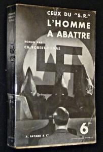 Bild des Verkufers fr Ceux du 'S.R.' : L'homme  abattre zum Verkauf von Abraxas-libris