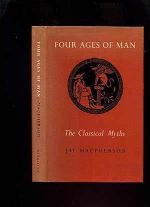 Image du vendeur pour Four Ages of Man: The Classical Myths mis en vente par Roger Lucas Booksellers