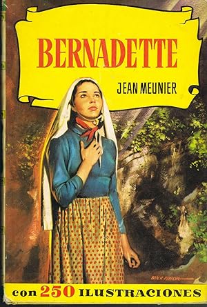 BERNADETTE :Nº 13 de la colección historias