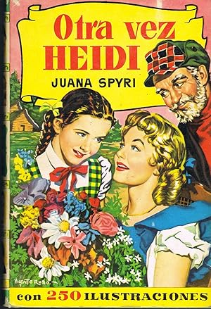 OTRA VEZ HEIDI :Nº 50 de la colección historias