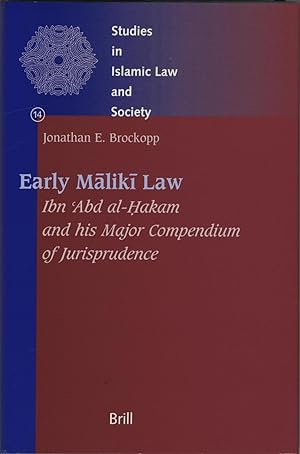 Imagen del vendedor de Early Maliki Law. Ibn 'Abd al-Hakam and His Major Compendium of Jurisprudence. a la venta por FOLIOS LIMITED