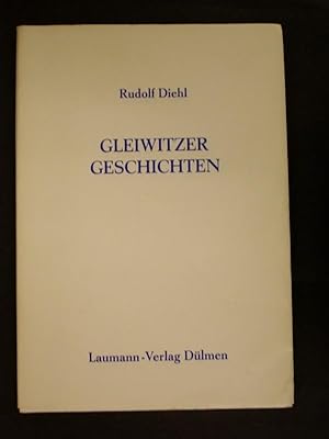 Bild des Verkufers fr Gleiwitzer Geschichten - Erzhlungen zum Verkauf von Buchantiquariat Uwe Sticht, Einzelunter.
