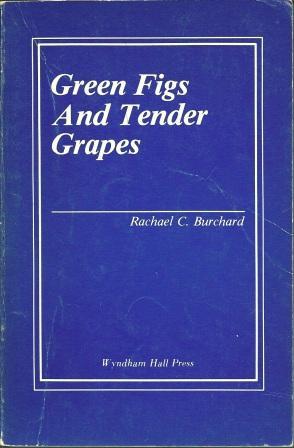 Immagine del venditore per Green Figs and Tender Grapes venduto da Works on Paper