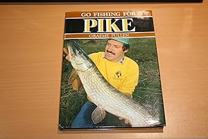 Immagine del venditore per Go Fishing for Pike venduto da River Reads