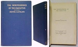 Imagen del vendedor de Independence of the Executive. 1st US no dj a la venta por John W. Doull, Bookseller