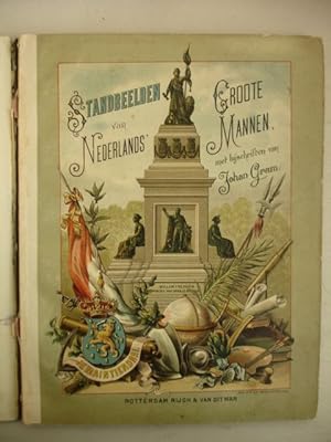 Bild des Verk�ufers f�r Standbeelden van Nederlands' groote mannen, met bijschriften van Johan Gram. zum Verkauf von Antiquariaat De Boekenbeurs