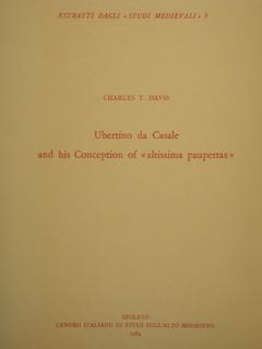 Immagine del venditore per Centro Italiano di Studi sull?Alto Medioevo. Spoleto. Estratti dagli Studi medievali. UBERTINO DA CASALE AND HIS CONCEPTION OF ?ALTISSIMA PAUPERTAS?. venduto da EDITORIALE UMBRA SAS