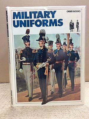 Imagen del vendedor de MILITARY UNIFORMS: The Splendour of the Past a la venta por Kubik Fine Books Ltd., ABAA