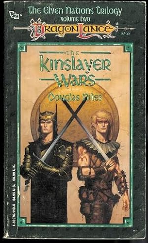 DRAGONLANCE. THE KINSLAYER WARS. VOLUME TWO OF ELVEN NATIONS TRILOGY.