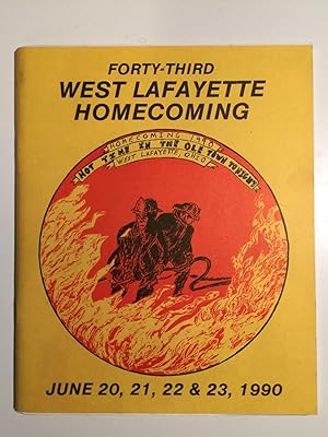 Forty-Third West Lafayette Homecoming June 20, 21, & 23, 1990