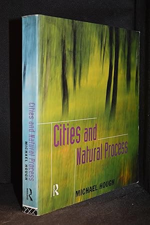 Imagen del vendedor de Cities and Natural Process a la venta por Burton Lysecki Books, ABAC/ILAB