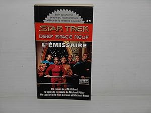Seller image for STAR TREK DEEP SPACE NEUF Tome 1 : L'EMISSAIRE for sale by La Bouquinerie  Dd