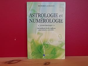 Astrologie et Numérologie - Guide pratique