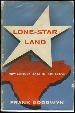Immagine del venditore per Lone-Star Land: Twentieth-Century Texas in Perspective venduto da Bookmarc's