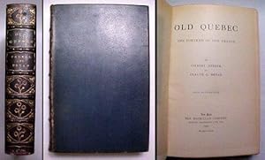 Imagen del vendedor de Old Quebec: The Fortress of New France. blue morocco binding a la venta por John W. Doull, Bookseller