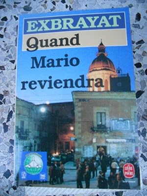 Seller image for Quand Mario reviendra for sale by Frederic Delbos